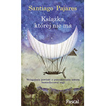 Książka, której nie ma - Santiago Pajares
