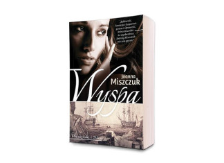 Wyspa Joanna Miszczuk. Recenzja książki Wyspa Joanna Miszczuk
